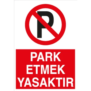 Canis Etiket Park Etmek Yasaktır Alüminyum