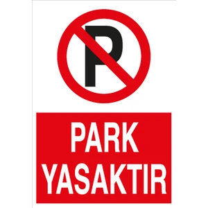 Canis Etiket Park Yasaktır Alüminyum
