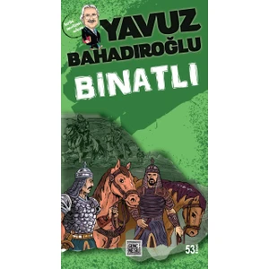 Binatlı - Yavuz Bahadıroğlu