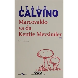 Marcovaldo Ya Da Kentte Mevsimler - Italo Calvino