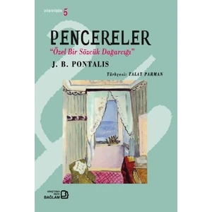 Pencereler-Jean-Bertrand Pontalis
