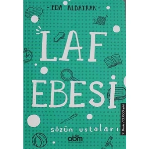 Laf Ebesi – Sözün Ustaları - Eda Albayrak