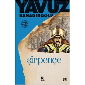 Şirpençe - Yavuz Bahadıroğlu