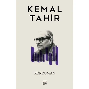 Körduman - Kemal Tahir