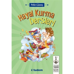 Hayal Kurma Dersleri - Pelin Güneş