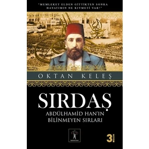 Sırdaş - Abdülhamid Han’ın Bilinmeyen Sırları - Oktan Keleş