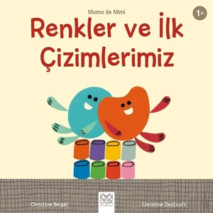 Renkler Ve İlk Çizimlerimiz - Christine Beigel