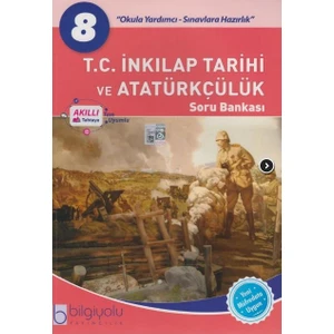 Bilgiyolu Yayınları 8. Sınıf T.C. İnkılap Tarihi Ve Atatürkçülük Soru Bankası