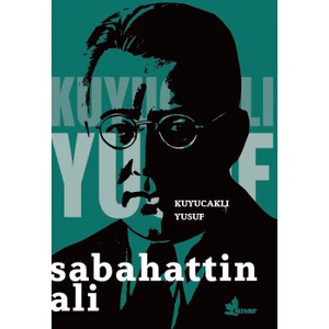 Kuyucaklı Yusuf - Sabahattin Ali