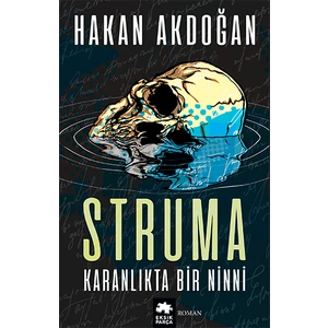 Struma Karanlıkta Bir Ninni - Hakan Akdoğan