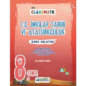 Okyanus Yayınları 8. Sınıf Classmate T.C. İnkılap Tarihi ve Atatürkçülük Konu Anlatımı