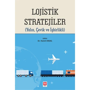 Lojistik Stratejiler - Hamit Erdal
