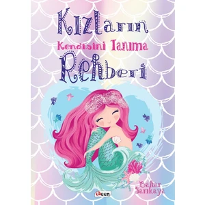 Kızların Kendisini Tanıma Rehberi - Bahar Sarıkaya