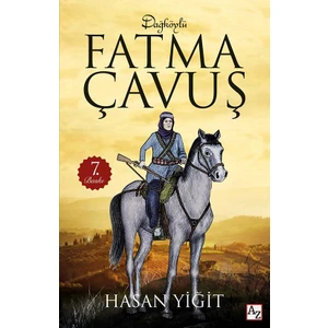 Dağköy’lü Fatma Çavuş