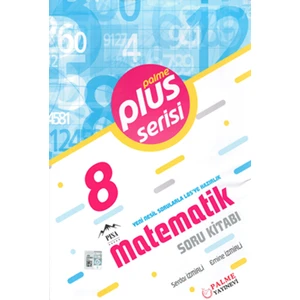 Palme Yayıncılık Plus Serisi 8. Sınıf Matematik Soru Kitabı