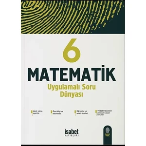 İsabet Yayınları 6. Sınıf Matematik Uygulamalı Soru Dünyası