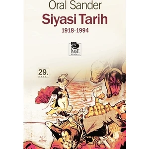 Siyasi Tarih 1918-1994 - Oral Sander