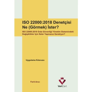 ISO 22000-2018 Denetçisi Ne (Görmek) İster?