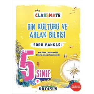 Okyanus Yayınları 5. Sınıf Classmate Din Kültürü Ve Ahlak Bilgisi Soru Bankası