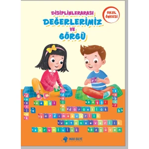 Disiplinlerarası Değerlerimiz ve Görgü Okul Öncesi