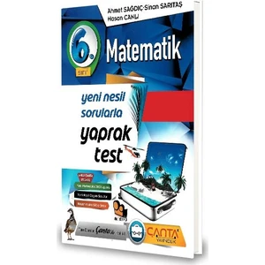 Çanta Yayınları 6.Sınıf Matematik Yaprak Test-2020 Ahmet Sağdıç - Sinan Sarıtaş