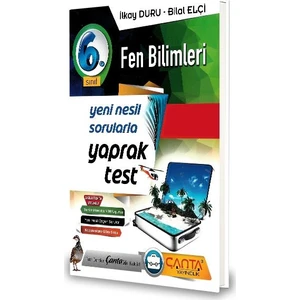 Çanta Yayınları 6.Sınıf Fen Bilimleri Yaprak Test-2020 İlkay Duru - Bilal Elçi