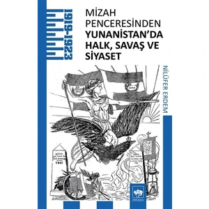 Mizah Penceresinden Yunanistan'da Halk, Savaş ve Siyaset - Nilüfer Erdem