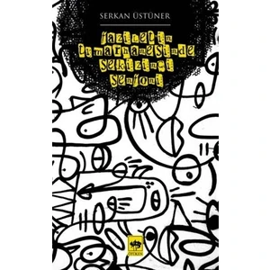 Fazilet'in Tımarhanesinde Sekizinci Senfoni - Serkan Üstüner