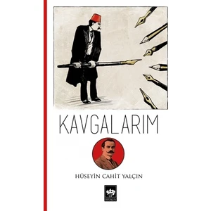 Kavgalarım - Hüseyin Cahit Yalçın