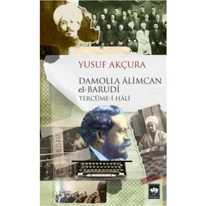 Damolla Alimcan El - Barudi - Yusuf Akçura