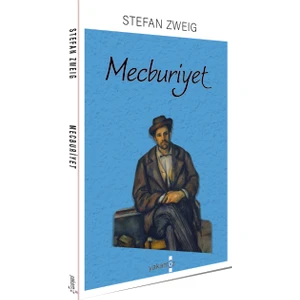 Mecburiyet - Stefan Zweig
