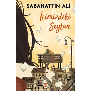 İçimizdeki Şeytan - Sabahattin Ali