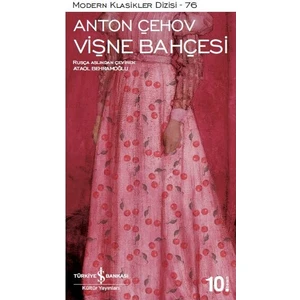 Vişne Bahçesi - Anton Pavloviç Çehov