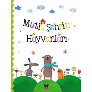 Mutlu Şehrin Hayvanları