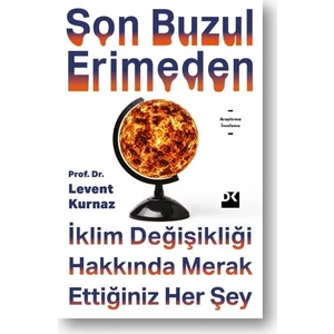 Son Buzul Erimeden - Levent Kurnaz