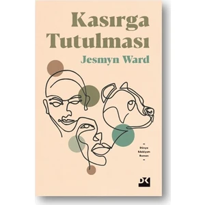 Kasırga Tutlması - Jesmyn Ward