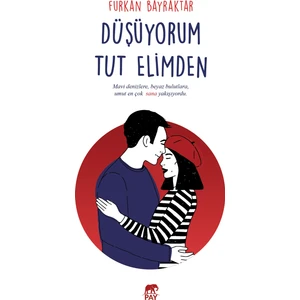 Düşüyorum Tut Elimden - Furkan Bayraktar
