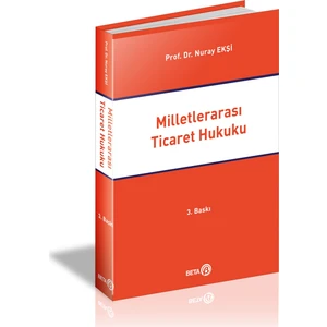 Dış Ticaret Hukuku El Kitabı - Nuray Ekşi