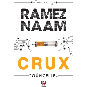 Crux - Ramez Naam