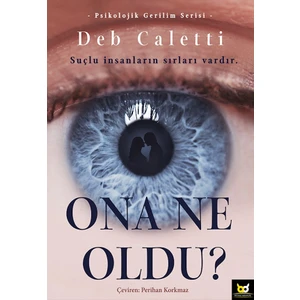 Ona Ne Oldu? - Deb Caletti