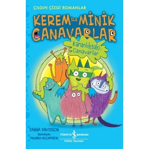 Kerem İle Minik Canavarlar - Karanlıktaki Canavarlar - Zanna Davidson