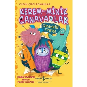 Kerem İle Minik Canavarlar - Canavarlar Firarda - Zanna Davidson