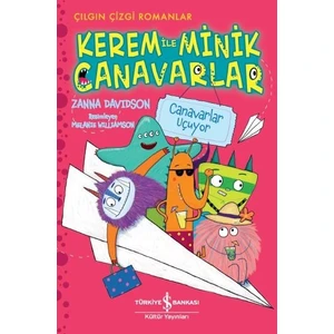 Kerem İle Minik Canavarlar - Canavarlar Uçuyor - Zanna Davidson