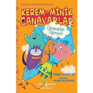 Kerem İle Minik Canavarlar - Canavarlar Taşınıyor - Zanna Davidson