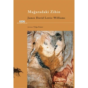Mağaradaki Zihin - James David Lewis-Williams