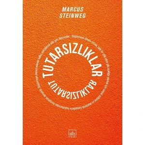Tutarsızlıklar - Marcus Steinweg