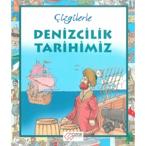 Çizgilerle Denizcilik Tarihimiz