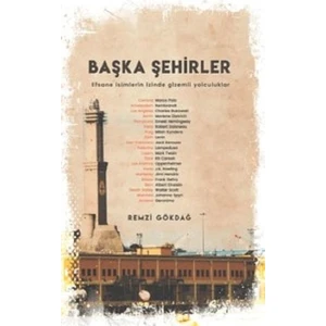 Başka Şehirler - Remzi Gökdağ