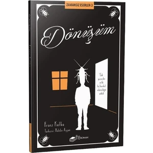 Dönüşüm - Franz Kafka