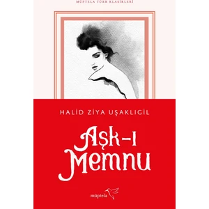 Aşkı Memnu - Halid Ziya Uşaklıgil